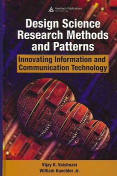 Design Science Research Methods and Patternsdesign 