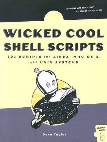 Wicked Cool Shell Scriptswicked 