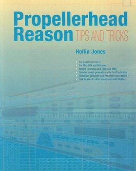 Propellerhead Reason Tips And Trickspropellerhead 