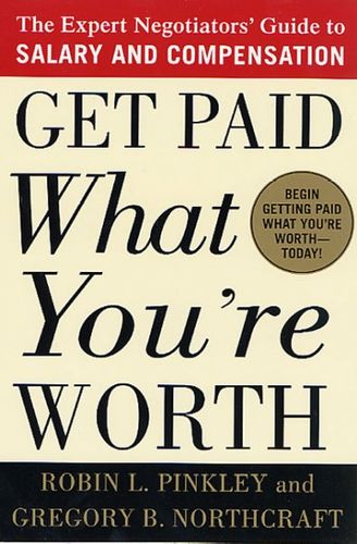 Get Paid What You're Worthpaid 