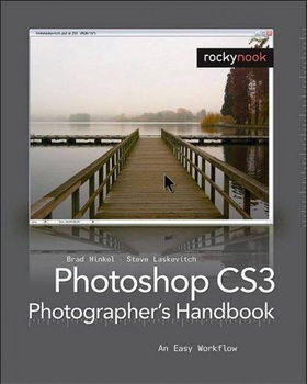 Photoshop CS3 Photographer's Handbookphotoshop 