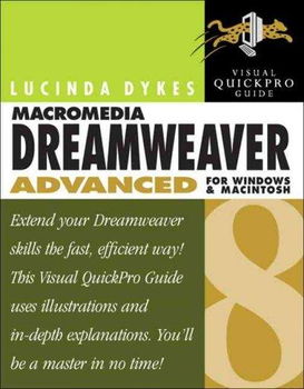 Macromedia Dreamweaver 8 Advanced for Windows And Macintoshmacromedia 