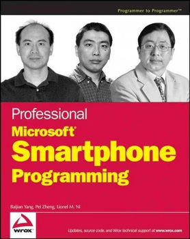 Professional Microsoft Smartphone Programmingprofessional 