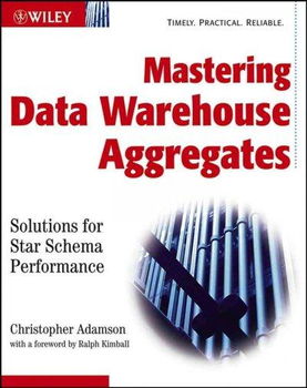 Mastering Data Warehouse Aggregatesmastering 