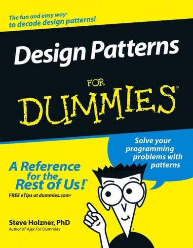 Design Patterns for Dummiesdesign 