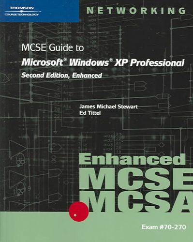 Mcse Guide To Microsoft Windows Xp Professional, Enhancedmcse 