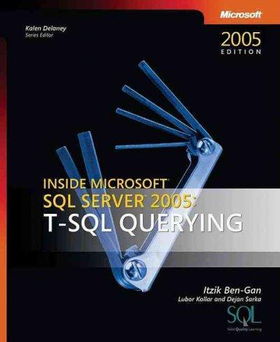 Inside Microsoft SQL Server 2005inside 