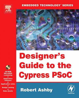 Designer's Guide To The Cypress Psocdesigner 