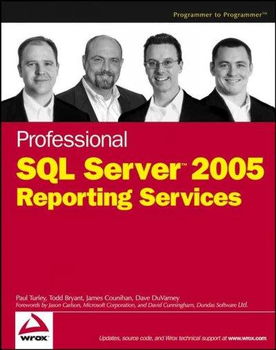Professional SQL Server 2005 Reporting Servicesprofessional 