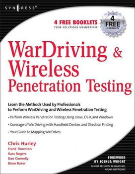 Wardriving And Wireless Penetration Testingwardriving 