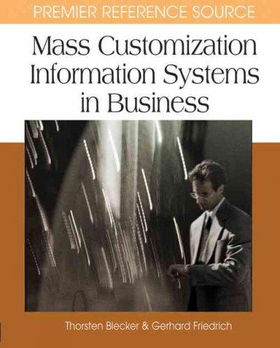 Mass Customization Information Systems in Businessmass 
