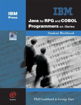 Java for RPG and COBOL Programmers on iSeries Student WorkBookjava 