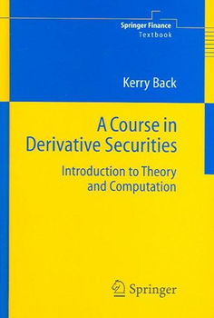 A Course in Derivative Securitiescourse 