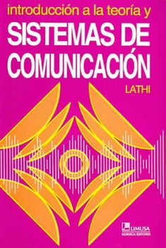 Introduccion a la Teoria y Sistemas de Comunicacion / Communication Systemsintroduccion 