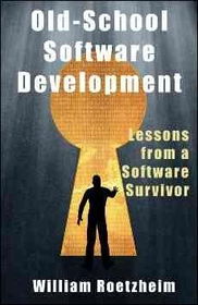 Old School Software Developmentschool 