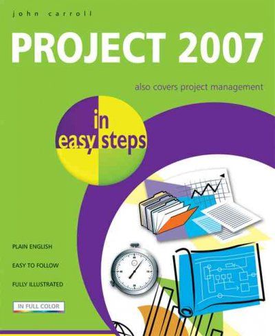 Project 2007 in Easy Stepsproject 