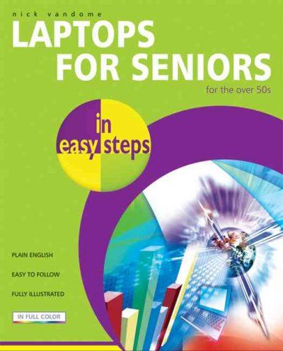 Laptops for Seniors in Easy Stepslaptops 