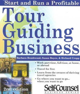 Start and Run a Profitable Tour Guiding Businessstart 