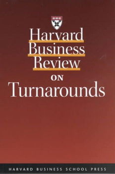 Harvard Business Review on Turnaroundsharvard 