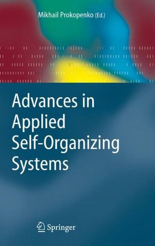Advances in Applied Self-organizing Systemsadvances 