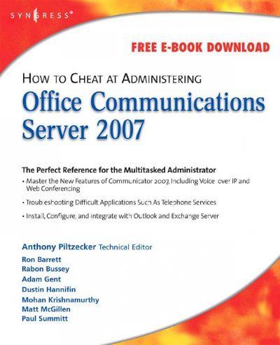 How to Cheat at Administering Office Communications Server 2007cheat 