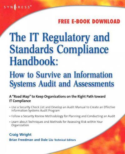 The IT Regulatory and Standards Compliance Handbookregulatory 