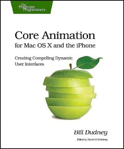 Core Animation for Max OS X and the iPhonecore 