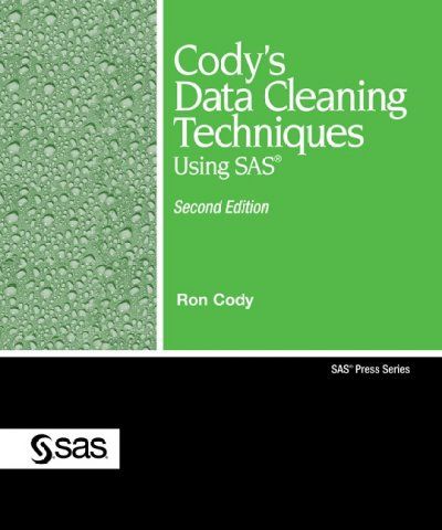 Cody's Data Cleaning Techniques Using SAScody 