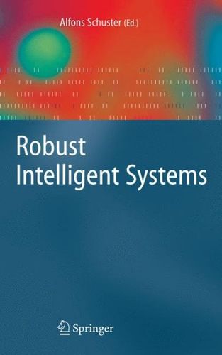 Robust Intelligent Systemsrobust 