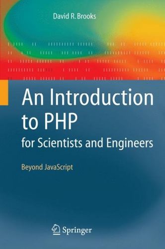 An Introduction to PHP for Scientists and Engineersintroduction 