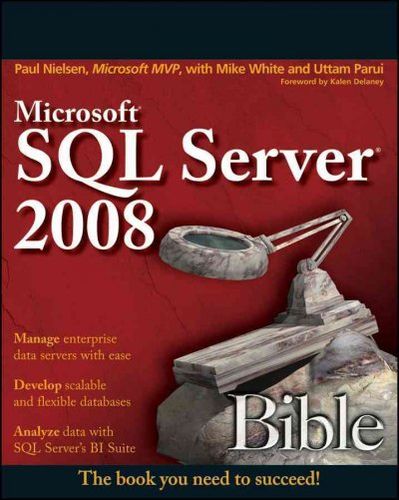 Microsoft SQL Server 2008 Biblemicrosoft 