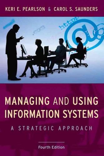 Managing and Using Information Systemsmanaging 