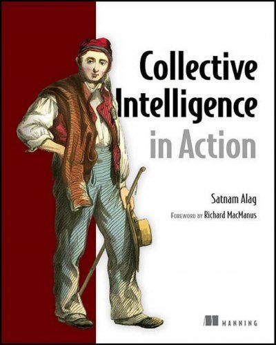 Collective Intelligence in Actioncollective 