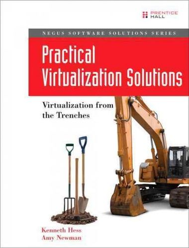 Practical Virtualization Solutionspractical 