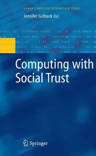 Computing with Social Trust and Reputationcomputing 