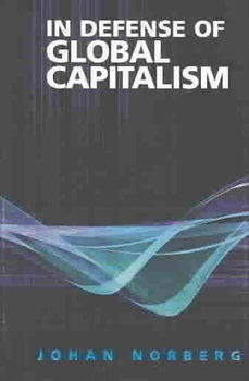 In Defense of Global Capitalismdefense 