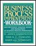 Business Process Improvement Workbookbusiness 