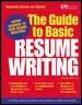 The Guide to Basic Resume Writing