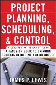 Project Planning, Scheduling, and Controlproject 