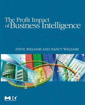 The Profit Impact of Business Intelligenceprofit 