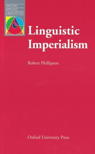 Linguistic Imperialismlinguistic 