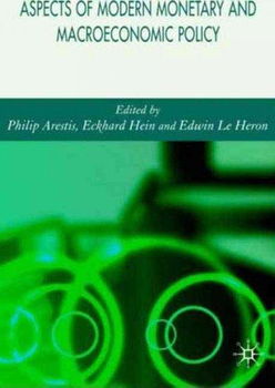 Aspects of Modern Monetary and Macroeconomic Policiesaspects 