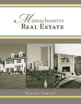 Massachusetts Real Estate Principles, Practices, and Lawmassachusetts 