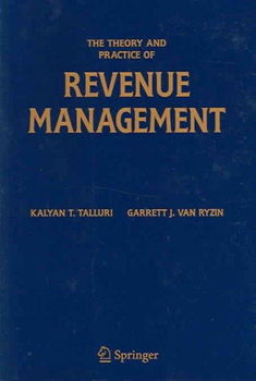 Theory And Practice of Revenue Managementtheory 
