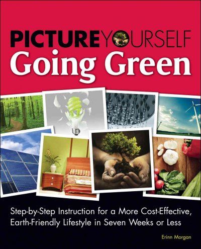 Picture Yourself Going Greenpicture 