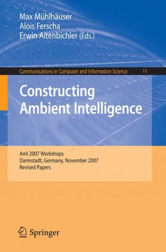 Constructing Ambient Intelligenceconstructing 