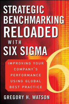 Strategic Benchmarking Reloaded With Six Sigmastrategic 