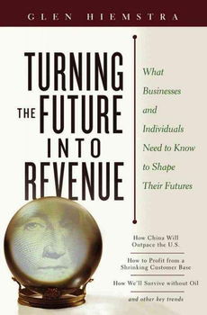 Turning the Future into Revenueturning 