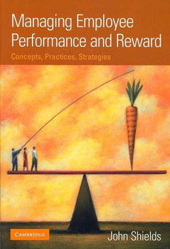 Managing Employee Performance and Rewardmanaging 