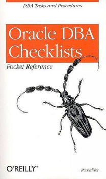 Oracle Dba Checklists Pocket Referenceoracle 